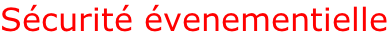 Sécurité évenementielle